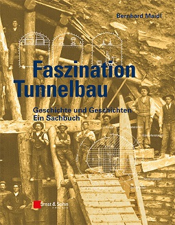 Faszination Tunnelbau